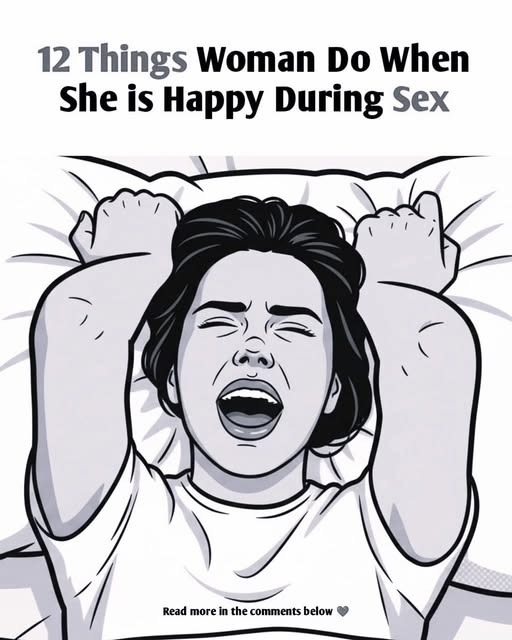 12 Things Woman Do When She is Comfortable and Happy in Intimacy! 681229248 122233446794105426 180105271761757041 n