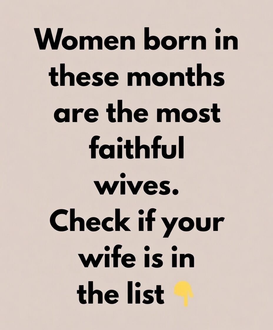 The Best Wives Are Women Born in These Months 668814301 122122237299140408 3897766590445412659 n