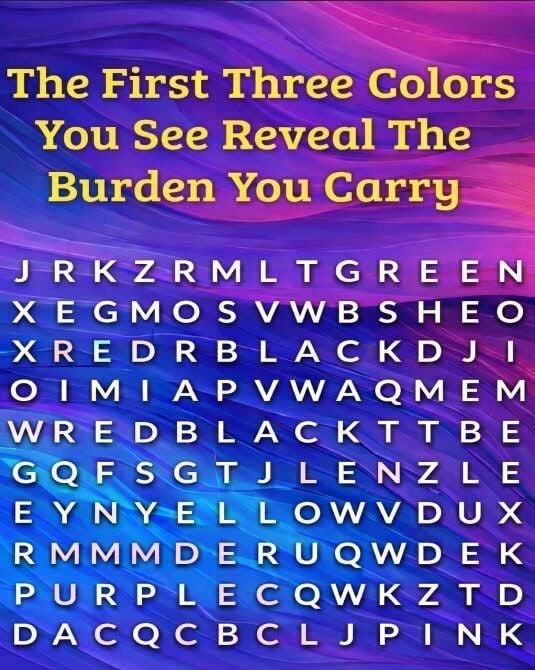 The First Three Colors You See Reveal The Burden You Carry more details in comment 670555940 122122945515140408 3097474766639304906 n